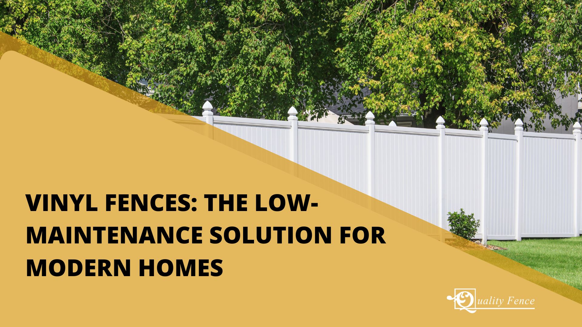 Vinyl Fences The Low-Maintenance Solution for Modern Homes